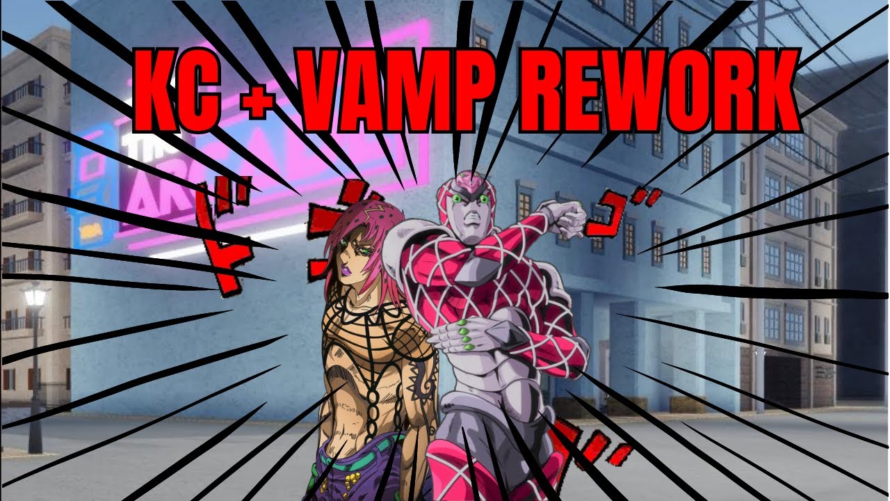 [YBA] KC + VAMP REWORK IN SBR! - YouTube