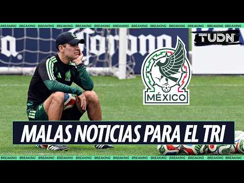 ¡BAJA DE ÚLTIMA HORA EN EL TRI! 😱 Márquez pierde a otro jugador | TUDN