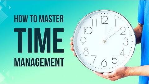 Techniques to master Time Management || Being busy isn