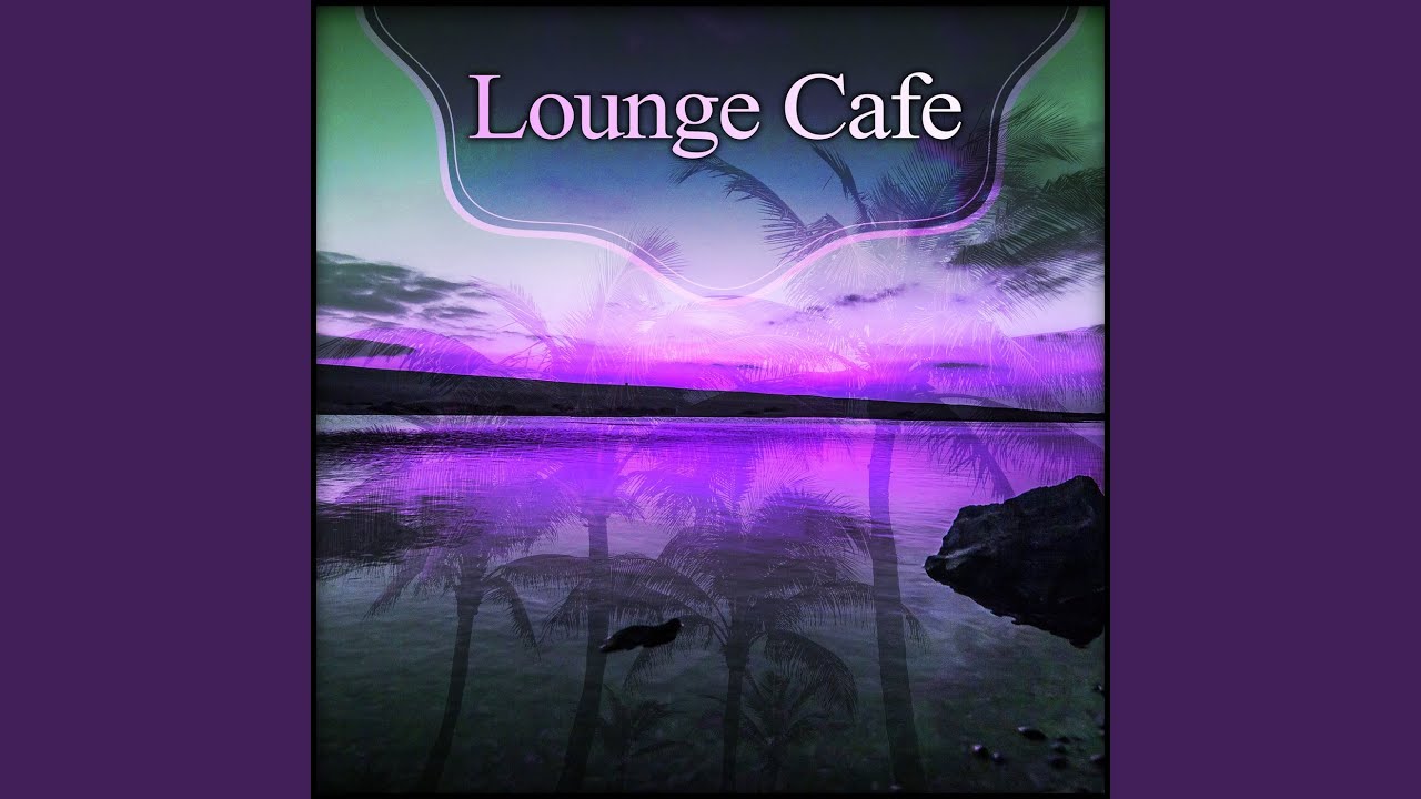 Lounge Cafe