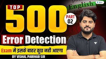 500 Error Detection Basic To High - 2 | Error Detection for Bank Exams | English with Vishal Sir