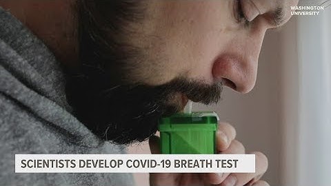Scientists at WashU develop COVID-19 breath test