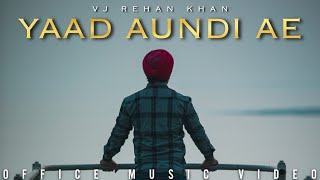 295 Sidhu Moose Wala | Yaad Aundi Ae | Vj Rehan Khan |  