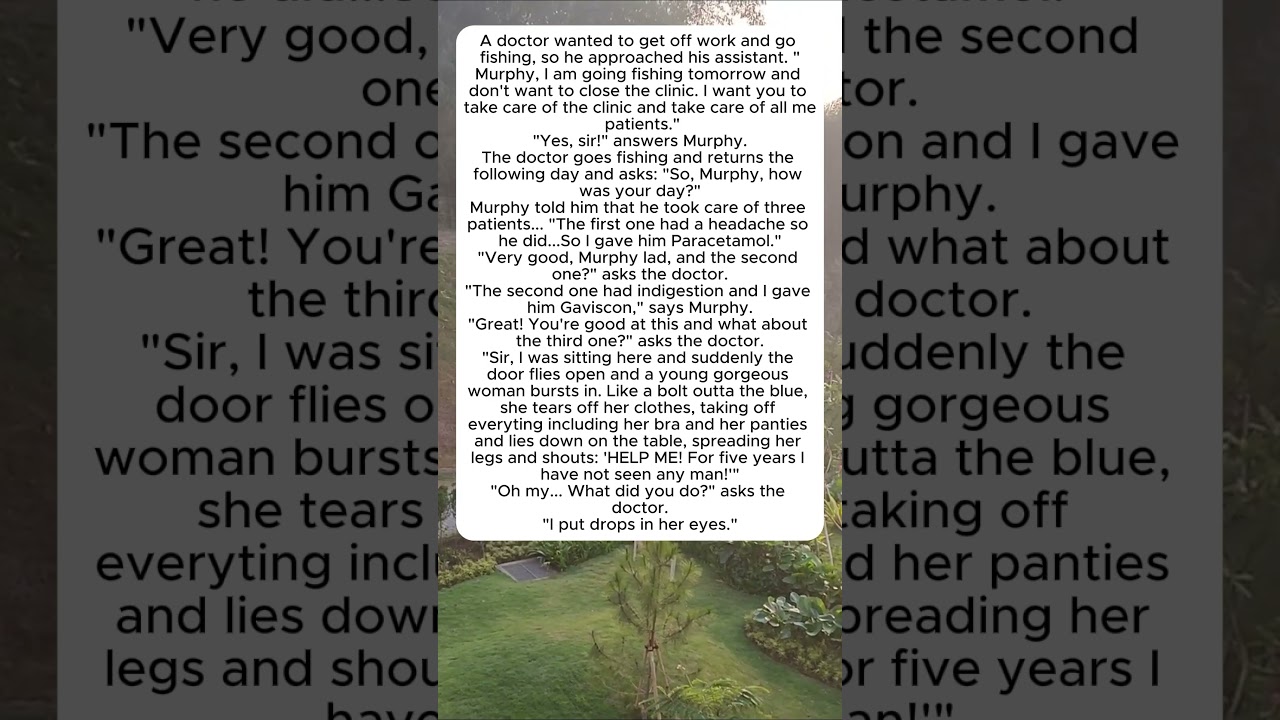 "The Literal Minded Assistant" 