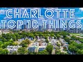 Top 10 things to do visiting charlotte north carolina