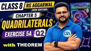 Class 8 RS Aggarwal | New Edition | Chapter 5 Quadrilaterals | Ex 5A Q2