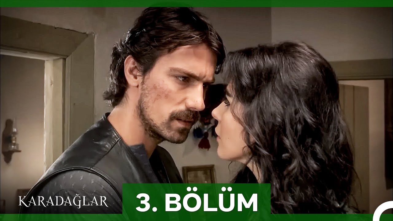 #yeniden Karadağlar 3. Bölüm