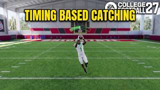 How to TIMING BASED CATCHING In College Football 27 - Full Guide