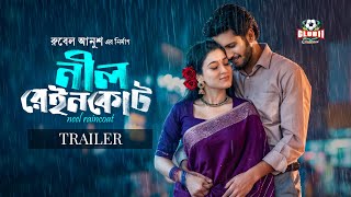 Nil RainCoat (নীল রেইনকোট) | Trailer | Saad Naovi | Jim | Rubel Anush | BiggB | Bangla Natok 2026