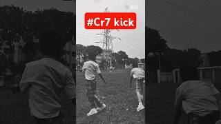 #cr7 kick  ⚽ #shorts #viral #fyp #soccer #football