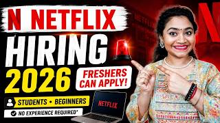 Netflix Hiring 2026 🚨 Freshers Can Apply | Jobs for Students & Beginners | Remote Job Vacancy.