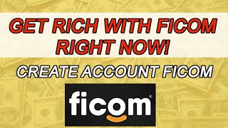 Get rich with Ficom righ now!! Create account Ficom screenshot 2