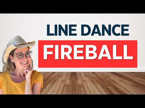 FIREBALL Line Dance Tutorial (beginner options given) #linedance