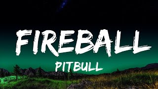 Download Lagu [1 Jam Lirik]  Pitbull - Fireball (Lyrics) ft. John Ryan MP3