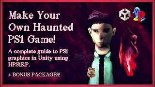 👻 Complete Haunted PS1 Graphics Guide for Unity