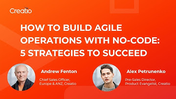 How to build agile operations with no-code: 5 strategies to succeed | Creatio