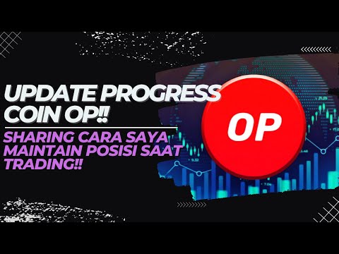 [OPTIMISM]🚨PRICE ACTION🚨UPDATE PROGRESS DI OP!! | CARA SAYA MAINTAIN POSISI KETIKA TRADING | #DYOR