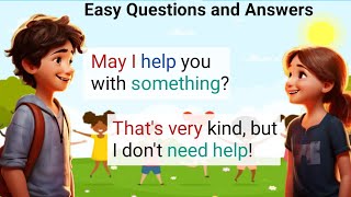 Easy Questions and Answers | Can, May, Might ( Ability ) | English Conversation 1