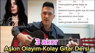 Simge- Aşkın Olayım - Kolay Gitar Dersi 