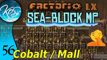 Factorio Seablock 56 - COBALT, MALL! | MP with Mathias