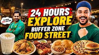 24 Hours Exploring Buffer Zone Street Food | Ultimate Karachi Food Tour 🇵🇰