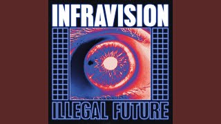 Illegal Future