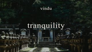 Vindu - Tranquility [japanese lofi/chillhop]