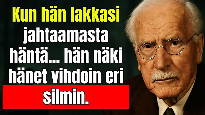 Kun hän lakkasi jahtaamasta häntä… hän vihdoin näki hänet eri silmin - carl jung