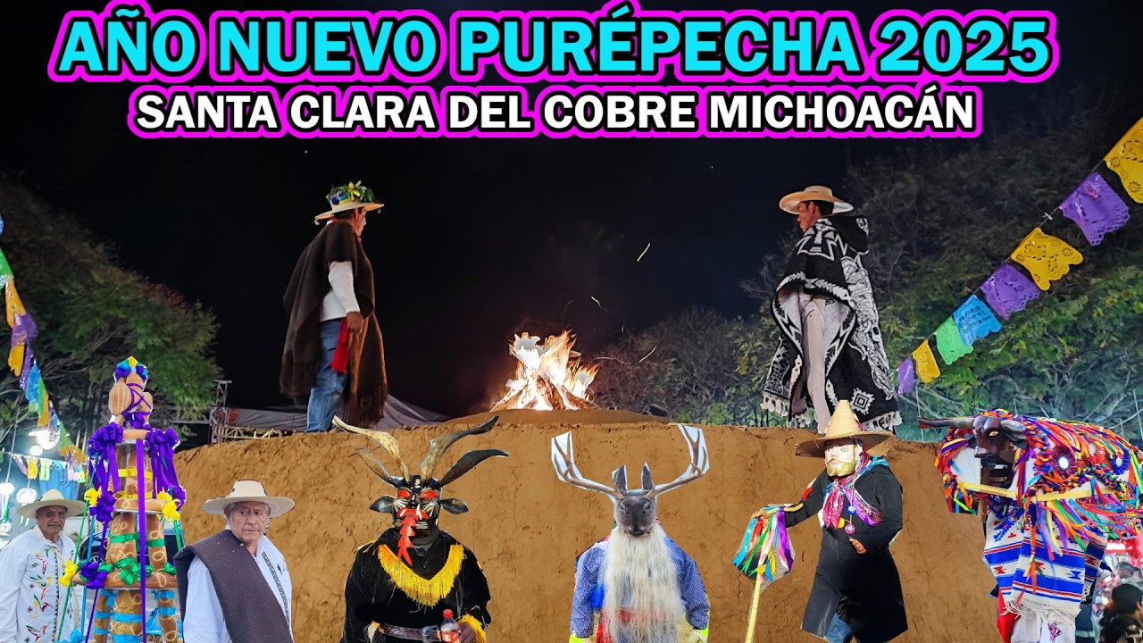 AÑO NUEVO PURÉPECHA 2025 Y Renovación del Fuego Nuevo Purépecha en SANTA CLARA DEL COBRE MICHOACÁN