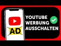 YouTube Werbung ausschalten &amp; blockieren – einfach erklärt | Tutorial Mp3 Song