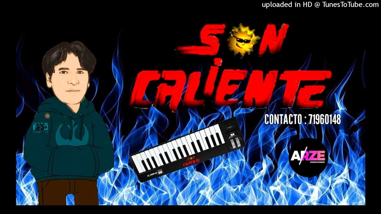 Son Caliente - Mix Villeras Bolivianas