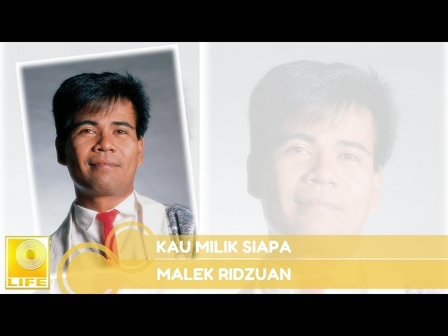 Malek Ridzuan - Kau Milik Siapa (Official Audio) class=
