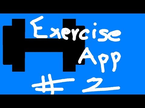 Exercise App - JS exercise adder and a bit of styling