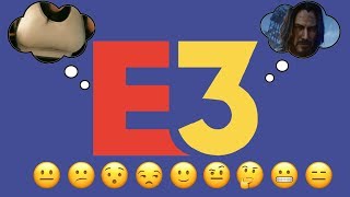 My Mind During the E3 Presentations