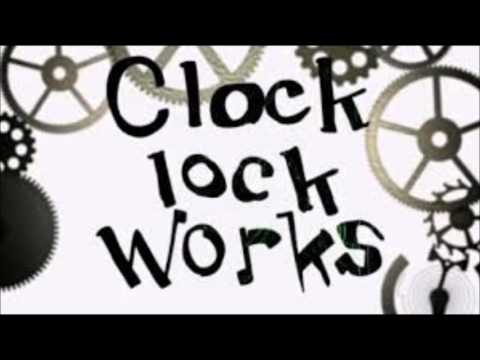 " clock lock works"歌ってみました
