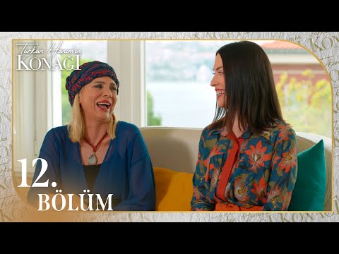 Türkan Hanım'ın Konağı 12. Bölüm @NostaljiTRT