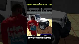 firenkalin tachh the car in golde|Indian bike driving 3D game#ibd3d #gta5 #gaming