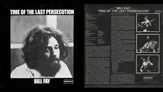 Bill Fay - Til The Christ Come Back (UK Progressive Folk 1971)