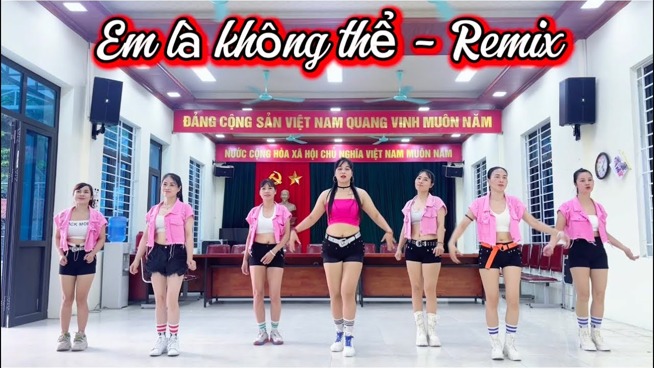 EM LÀ KHÔNG THỂ - REMIX | KALLY | ZUMBA NGỌC LÔI 