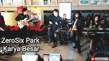 ZeroSix Park - Karya Besar | Live At Monday Replay Tribute to Nike Ardila Anjungan Sarinah