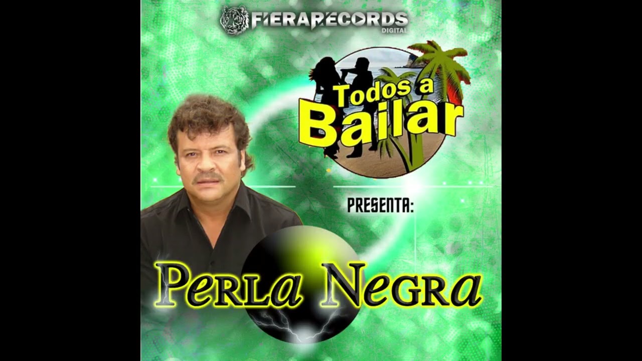 GRUPO PERLA NEGRA-EL CHICLE-VELOCIDAD ORIGINAL