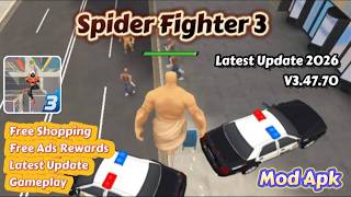 Spider Fighter 3 Mod Apk 3.47.70 Free Shopping No Ads Free Rewards Latest Update 2026