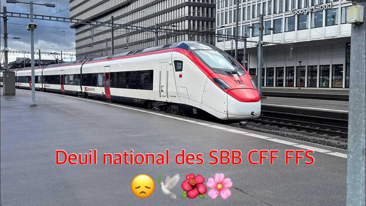 Deuil national des SBB CFF FFS 😞🕊️🌺🌸