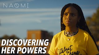 Discovering Naomi's Powers | NAOMI by Warner Bros. TV 778 views 2 months ago 8 minutes, 56 seconds