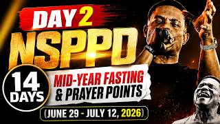 Day 2 NSPPD Midyear Fasting &amp; Prayer 30th June 2026  Powerful Prayer Points &amp; Prophetic Declarations