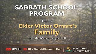 Morning Devotion &amp; Sabbath School | Christian Home &amp; Marriage Sabbath | Muiru Prayer Cell