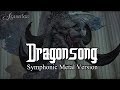 Dragonsong (Final Fantasy XIV: Heavensward main theme) Symphonic Metal Cover