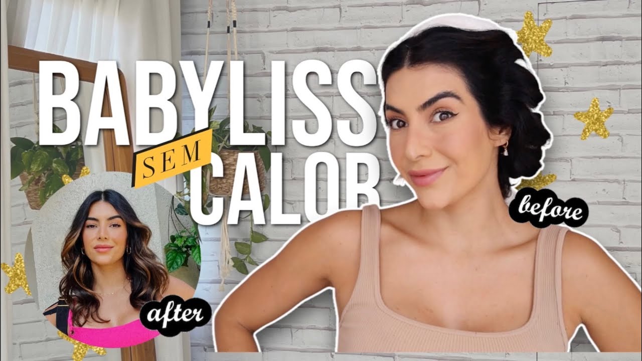 Como FAZER BABYLISS sem BABYLISS 😍