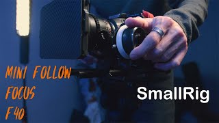 Обзор Smallrig Mini Follow Focus F40