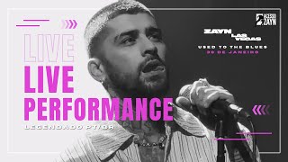 ZAYN – Used To The Blues (LIVE) [Legendado/Tradução] | Residência Las Vegas (30/01/26)